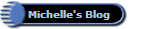 Michelle's Blog